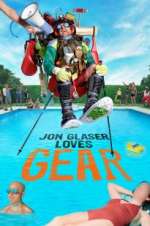 Watch Jon Glaser Loves Gear Movie4k