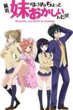 Watch Saikin Imouto no Yousu ga Chotto Okashiinda ga Movie4k