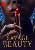 Watch Savage Beauty Movie4k