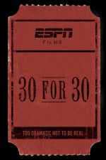 Watch 30 for 30 Movie4k