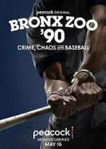 Watch Bronx Zoo '90: Crime, Chaos and Baseball Movie4k