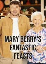 Watch Mary Berry's Fantastic Feasts Movie4k