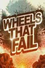 Watch Wheels That Fail Movie4k