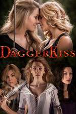 Watch Dagger Kiss Movie4k