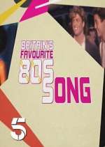 Watch Britains Favourite 80s Songs Movie4k