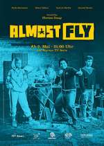 Watch Almost Fly Movie4k