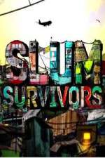 Watch Slum Survivors Movie4k