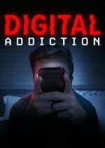 Watch Digital Addiction Movie4k