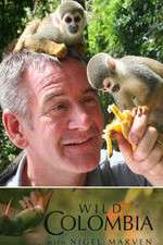 Watch Wild Colombia with Nigel Marven Movie4k