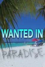 Watch Wanted in Paradise Movie4k