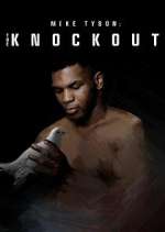 Watch Mike Tyson: The Knockout Movie4k