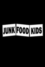 Watch Junk Food Kids Whos to Blame Movie4k