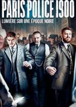 Watch Paris Police 1900 Movie4k