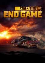 Watch Street Outlaws: End Game Movie4k