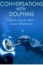 Watch Conversations with Dolphins Movie4k