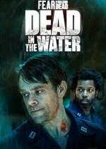 Watch Fear the Walking Dead: Dead in the Water Movie4k