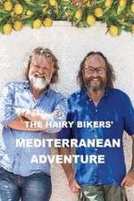 Watch The Hairy Bikers' Mediterranean Adventure Movie4k