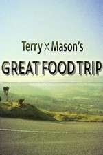 Watch Terry & Mason’s Great Food Trip Movie4k