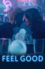 Watch Feel Good Movie4k