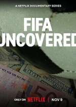 Watch FIFA Uncovered Movie4k