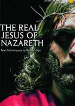 Watch The Real Jesus of Nazareth Movie4k