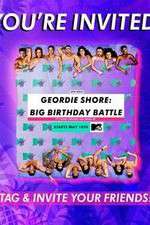 Watch Geordie Shore: Big Birthday Battle Movie4k
