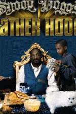 Watch Snoop Dogg's Father Hood Movie4k