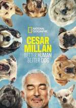Watch Cesar Millan: Better Human Better Dog Movie4k