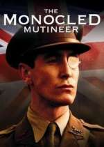 Watch The Monocled Mutineer Movie4k