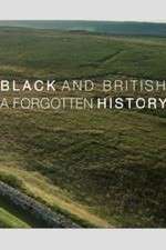 Watch Black & British: A Forgotten History Movie4k