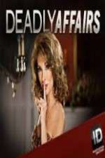 Watch Deadly Affairs Movie4k