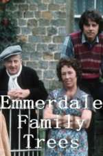 Watch Emmerdale Family Trees Movie4k