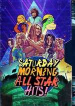 Watch Saturday Morning All Star Hits! Movie4k