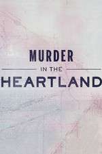 Watch Murder in the Heartland Movie4k