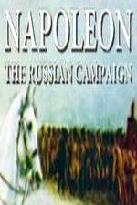 Watch Napoleon: The Russian Campaign Movie4k