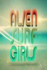 Watch Alien Surf Girls Movie4k