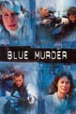 Watch Blue Murder Movie4k