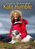 Watch Escape to the Farm with Kate Humble Movie4k