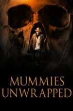 Watch Mummies Unwrapped Movie4k