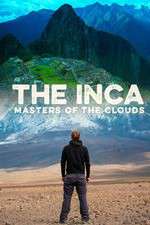 Watch The Inca Masters of the Clouds Movie4k