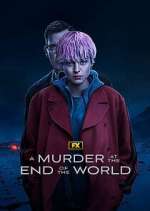Watch A Murder at the End of the World Movie4k