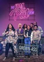 Watch The Ms. Pat Show Movie4k