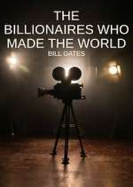 Watch The Billionaires Who Made Our World Movie4k