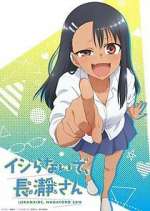 Watch Don't Toy with Me, Miss Nagatoro Movie4k