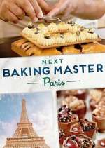 Watch Next Baking Master: Paris Movie4k