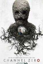 Watch Channel Zero Movie4k