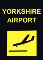 Watch Yorkshire Airport Movie4k