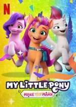 Watch My Little Pony: Make Your Mark Movie4k