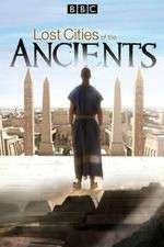 Watch Lost Cities of the Ancients Movie4k