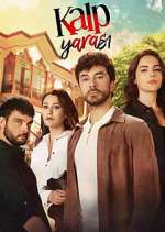 Watch Kalp Yarası Movie4k